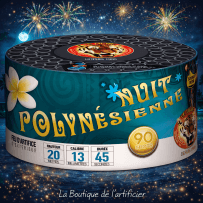 P152500 - Compact NUIT POLYNÉSIENNE – 90 Coups Bombettes Traçantes et Comètes Sifflantes